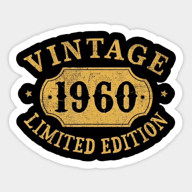 1960 60 years old 60th Limited Birthday, Anniversary Gift T-Shirt Sticker by Hot food